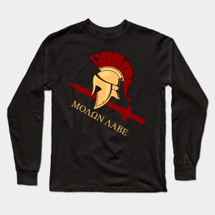 Spartan Helmet and Sword Molon Labe Long Sleeve T-Shirt